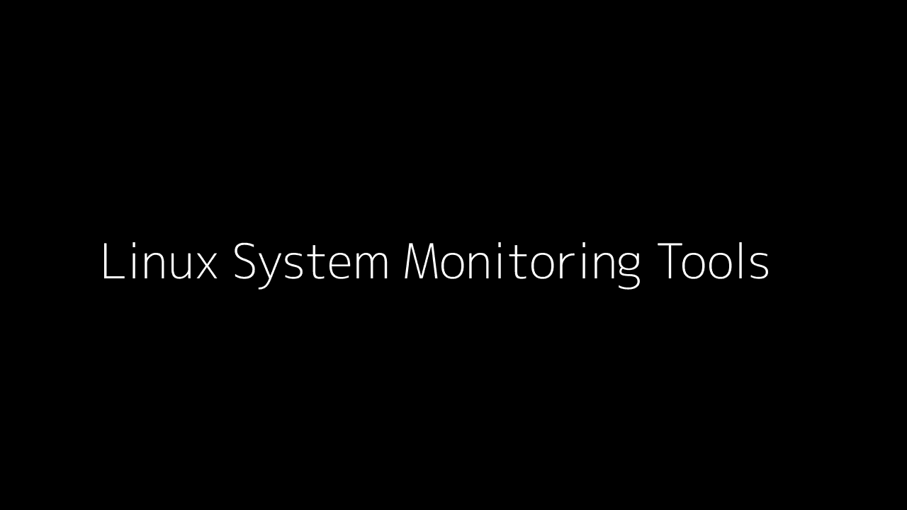 Linux System Monitoring Tools - htop, netstat, journalctl, and Performance Monitoring